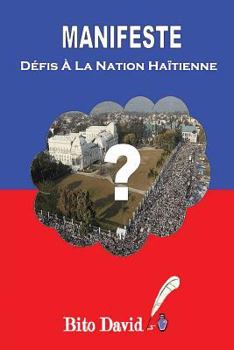 Paperback Manifeste: Défis A La Nation Haïtienne [French] Book
