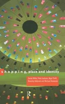 Hardcover Shopping, Place and Identity Book