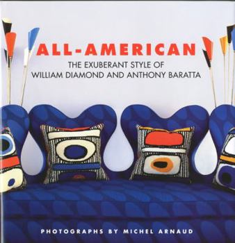 Hardcover All-American: The Exuberant Style of William Diamond and Anthony Baratta Book