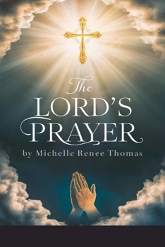 The Lord's Prayer (Thorndike Christian Fiction)