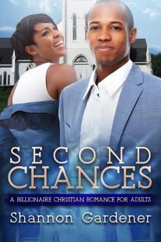Paperback Second Chances: A Billionaire Christian African American Romance For Adults Book