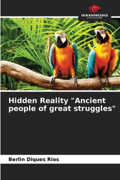 Paperback Hidden Reality "Ancient people of great struggles" Book