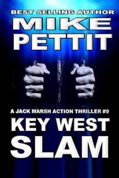 Paperback Key West Slam: Jack Marsh Action Thriller Book
