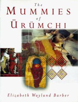 Hardcover The Mummies of Urumchi Book