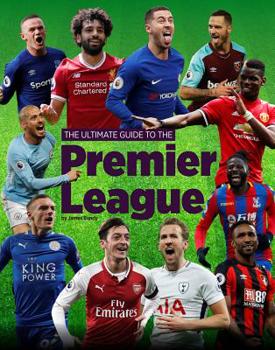 Hardcover The Ultimate Guide to the Premier League Book