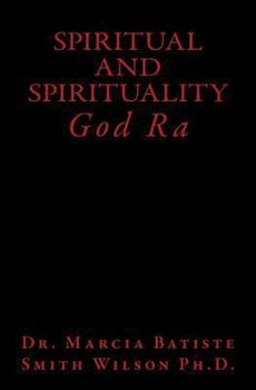 Paperback Spiritual and Spirituality: God Ra Book