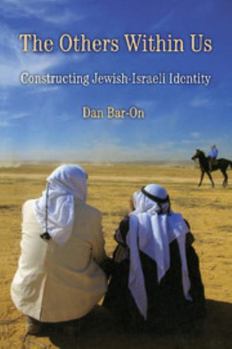 Paperback The Others Within Us: Constructing Jewish-Israeli Identity Book