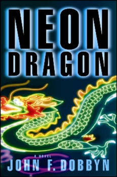 Neon Dragon - Book #1 of the Knight and Devlin