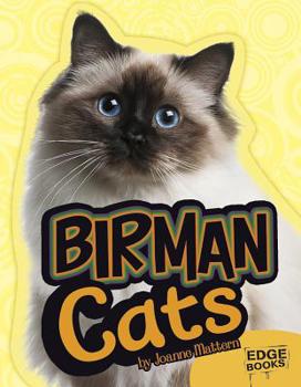 The Birman Cat - Book  of the Learning about Cats