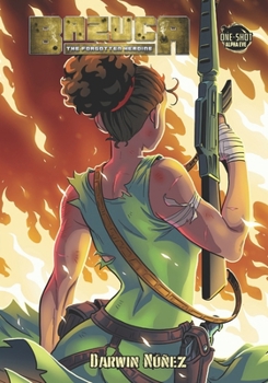 Paperback Bazuca: The Forgotten Heroine Book