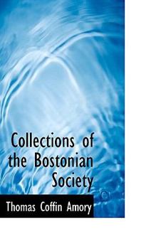 Paperback Collections of the Bostonian Society Book