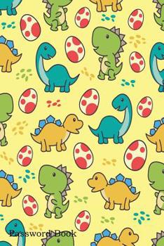 Paperback Password Book: Include Alphabetical Index With Cute Dinosaurs Character Background Book
