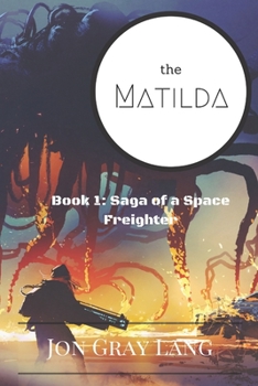 The Matilda - Book #1 of the Season