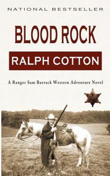 Blood Rock - Book #6 of the Ranger