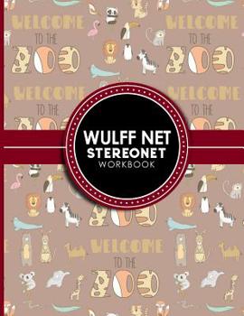 Paperback Wulff Net: Stereonet Workbook: Lower Hemisphere Graph For Plotting Geological Data For Geologist And Geology Students, Cute Zoo A Book