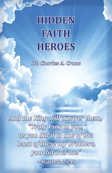 Paperback Hidden Faith Heroes Book