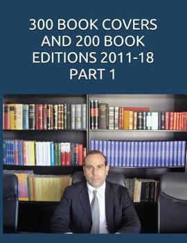 Paperback 300 Books Covers and 200 Book Editions 2011-18 Part 1 Book