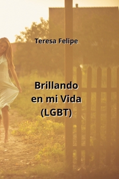 Paperback Brillando en mi Vida (LGBT) [Spanish] Book
