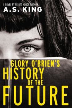 Hardcover Glory O'Brien's History of the Future Book
