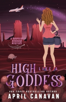 Paperback High Like a Goddess: A Paranormal Cozy Mystery Book