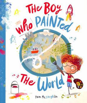 Paperback The Boy Who Painted The World Book