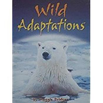 Paperback Houghton Mifflin Science: Ind Bk Lv3 Chp2 on Level Wild Adaptations Book