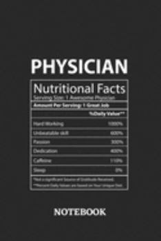 Nutritional Facts Physician Awesome Notebook: 6x9 inches - 110 blank numbered pages • Greatest Passionate working Job Journal • Gift, Present Idea