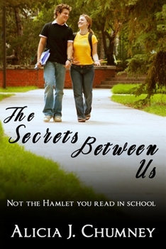 Paperback The Secrets Between Us: A Young Adult Hamlet Retelling Book