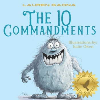 The 10 Commandments (Golden Hour Bible Stories)