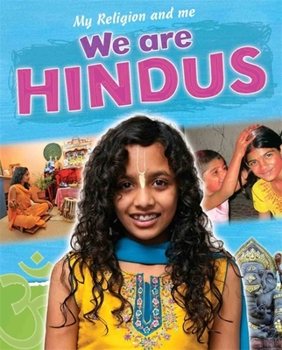 Paperback My Religion and Me: We Are Hindus Book