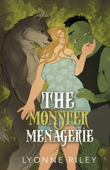 Paperback The Monster Menagerie: An Anthology for Monster Lovers Book