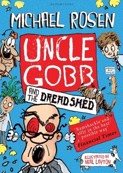 Paperback Uncle Gobb & The Dread Shed Book