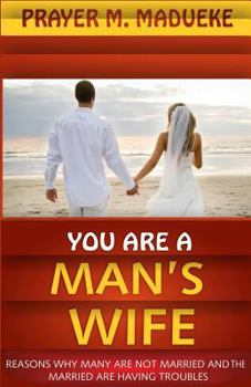 Paperback You are a Man's Wife Book