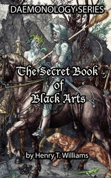 Paperback The Secret Book of Black Arts: Daemonology Series Book