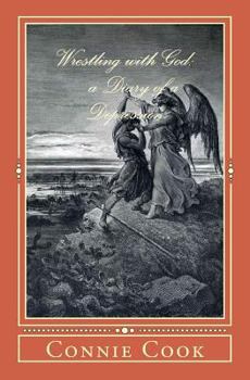 Paperback Wrestling with God: a Diary of a Depression Book