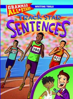 Track Star Sentences - Book  of the Grammar All-Stars