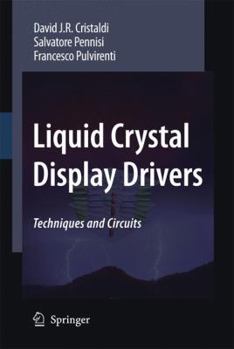 Hardcover Liquid Crystal Display Drivers: Techniques and Circuits Book