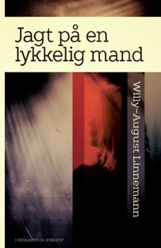 Jagt på en lykkelig mand