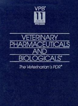 Hardcover Veterinary Pharmaceuticals & Biologicals, 11th Ed., 1999-2000 Book
