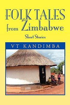 Paperback Folk Tales from Zimbabwe Book