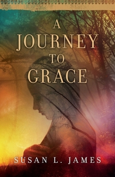 Paperback A Journey to Grace Book