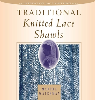 Paperback Traditional Knitted Lace Shawls Book