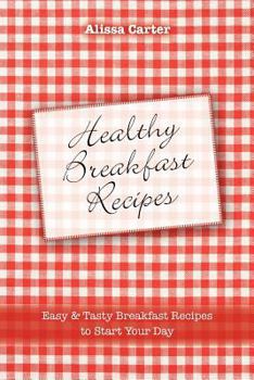 Paperback Healthy Breakfast Recipes Book
