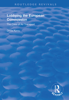 Lobbying in the European Commission: The Case of Air Transport