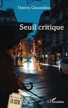 Paperback Seuil critique [French] Book
