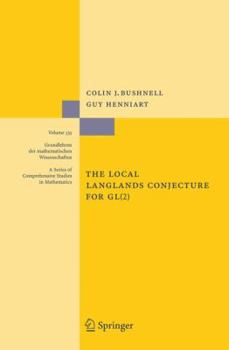 Paperback The Local Langlands Conjecture for GL(2) Book