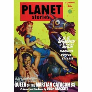 Queen of the Martian Catacombs: Planet Stories, Summer '49 - Book #1 of the Illustrated Stark
