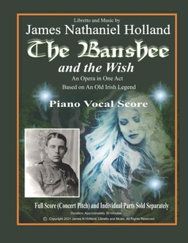 Paperback The Banshee and the Wish: An Opera in One Act, Piano Vocal Score Book