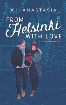 Paperback From Helsinki with Love: A Multicultural Holiday Hockey Romance Book