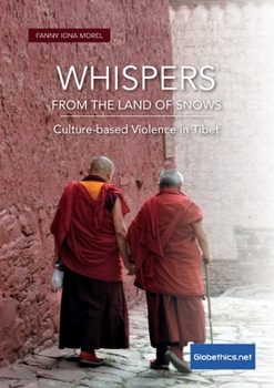 Paperback Whispers from the Land of Snows. Culture-based Violence in Tibet Book